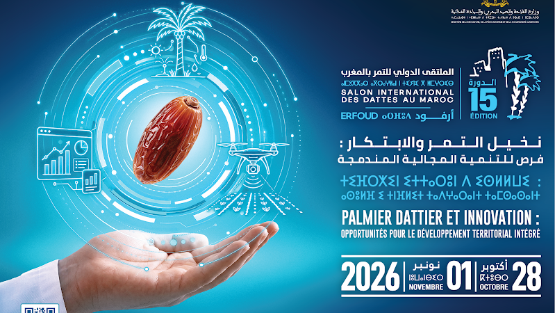 Erfoud accueille la 15e édition du Salon International des Dattes au Maroc du 28 octobre au 1er novembre 2026