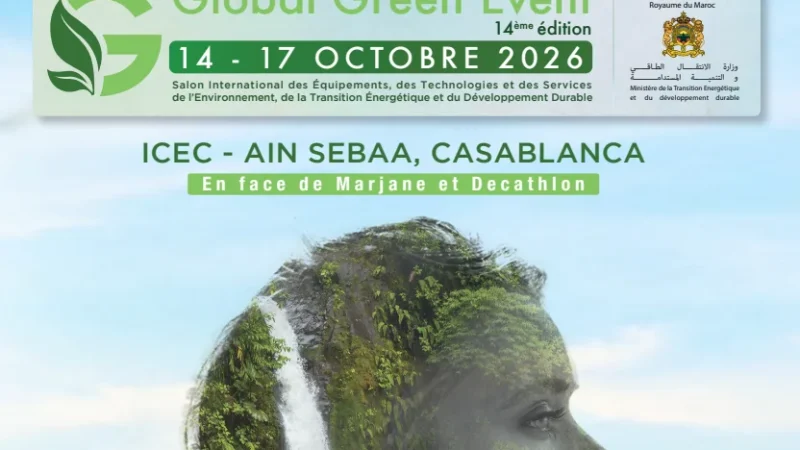 Casablanca accueille la 14ᵉ édition de GLOBAL GREEN EVENT du 14 au 17 octobre 2026
