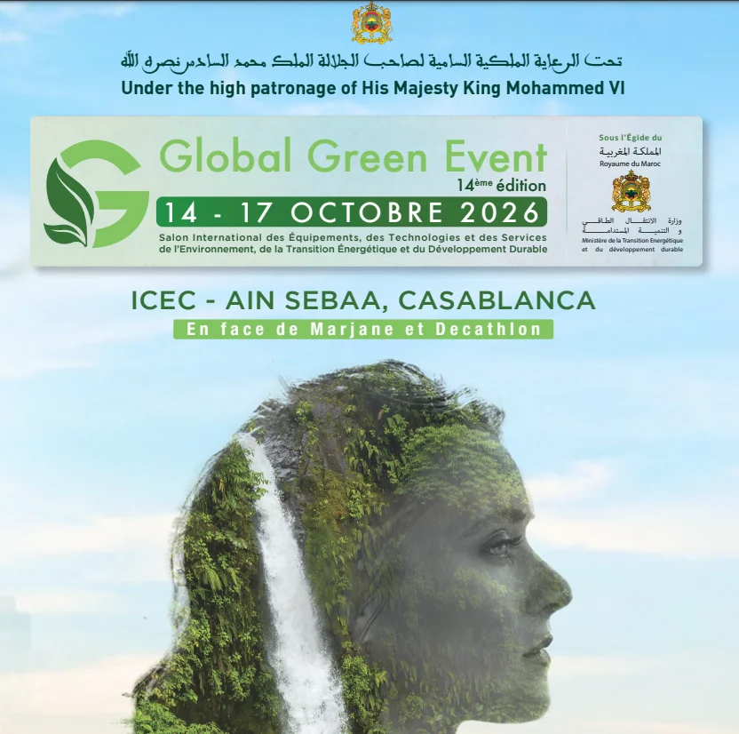 Casablanca accueille la 14ᵉ édition de GLOBAL GREEN EVENT du 14 au 17 octobre 2026